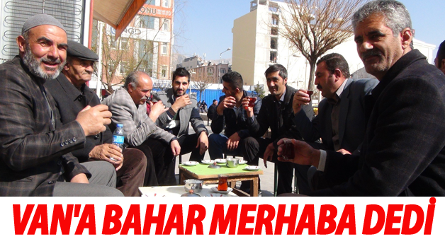 Van'da Bahar Havası-Son dakika Van haberleri