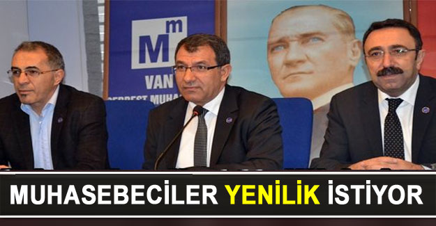 Van'da Muhasebeciler yenilik istiyor