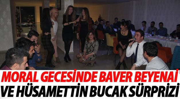 Moral Gecesinde Baver Beyani Süprizi