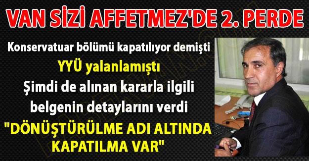 Van Sizi Affetmez'de 2. Perde - Van Son Dakika Haberleri