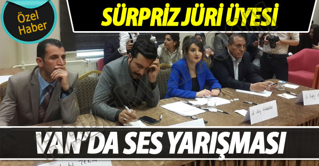 Van'da Ses Yarışmasında Kazo Süprizi-Son dakika Van Haberleri