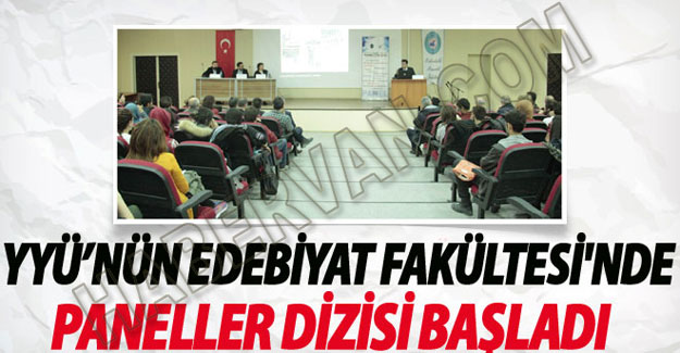 Van'da Edebiyat Fakültesi Panaller Dizisi Başladı