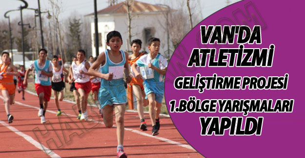 Van'da Atletizm Yarışmaları Yapıldı