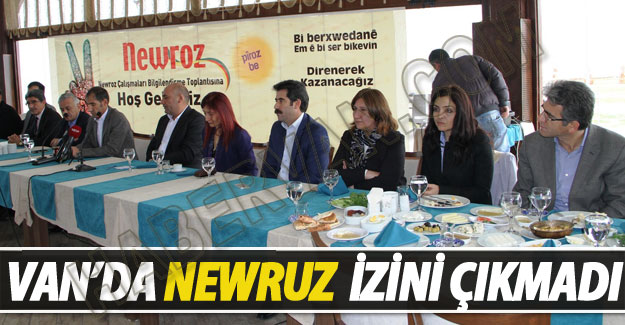 Van'da Newruz Kutlamaları ile ilgili flaş gelişme - Van Haber