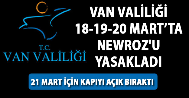 Van Valiliği'nden Nevruz açıklaması - Van Haber