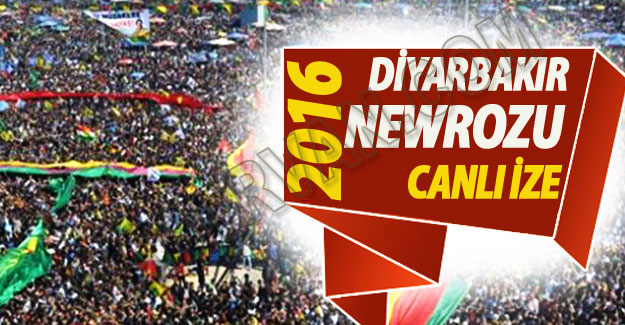 Diyarbakır-Amed  Newrozunu Canlı İzle 2016 (Selehattin Demirtaş Konuşmasını Canlı İzle)