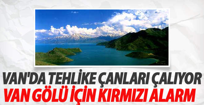 Van Gölü Havzasında Kuraklık Alarmı