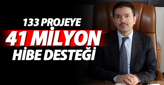 TKDK’dan 133 projeye 41 milyon liralık hibe desteği