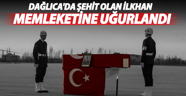 Dağlıca Şehidi  Onur İlkhan Memleketine Uğurlandı
