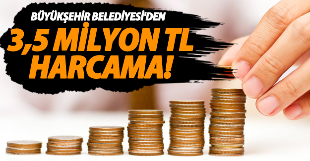 Büyükşehir Belediyesi sosyal yardımlar için 3,5 milyon TL harcadı