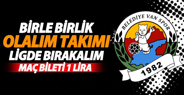 Van Büyükşehir Belediyespor - İskederunspor maç bileti 1 TL