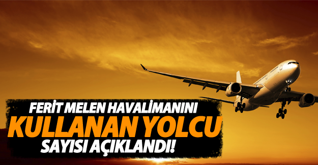 Van Ferit Melen Havalimanı Mart Ayı İstatistikleri Açıklandı