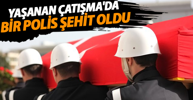 Van’daki çatışmada yaralanan polislerden biri şehit oldu