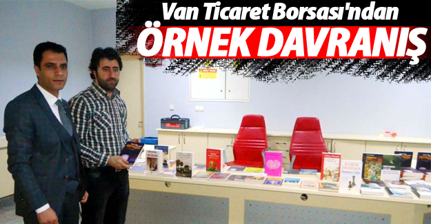 Van Ticaret Borsası'ndan örnek davranış