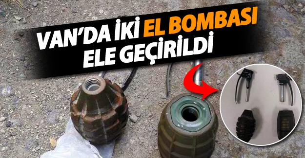 Van'da iki el bombası ele geçirildi! - Van Haber