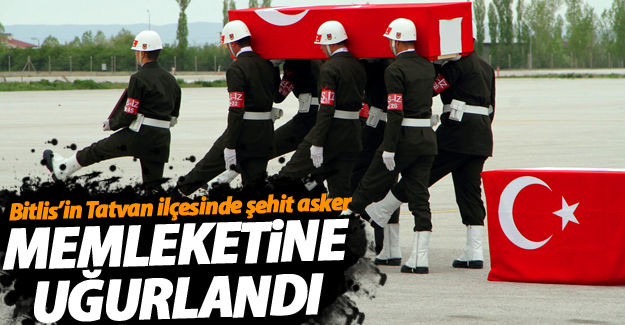 Bitlis’in Tatvan ilçesinde şehit asker Van'dan memleketine uğurlandı - Van Haber